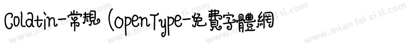 Colatin-常规 (OpenType字体转换